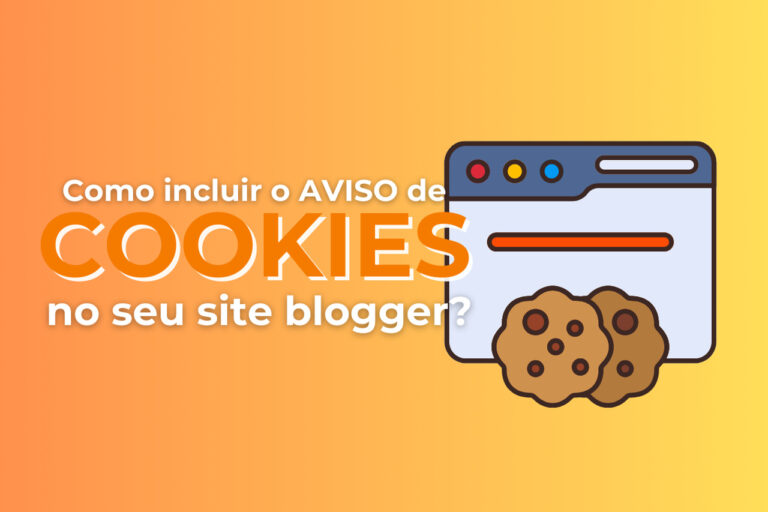 Como adicionar um aviso de cookie no Blogger: um guia completo 2024