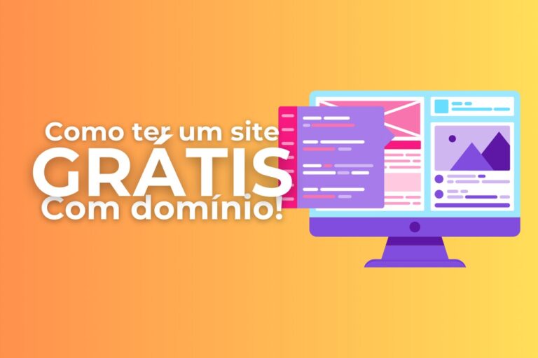 Como Obter um Site Grátis com Domínio Próprio: Guia Completo